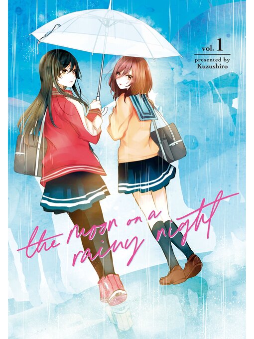 Title details for The Moon on a Rainy Night, Volume 1 by Kuzushiro - Available